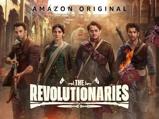 ‘The Revolutionaries’ Now Streaming on OTT with a Freedom Struggle Backdrop