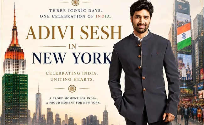 Adivi Sesh to Receive Special Honour in New York