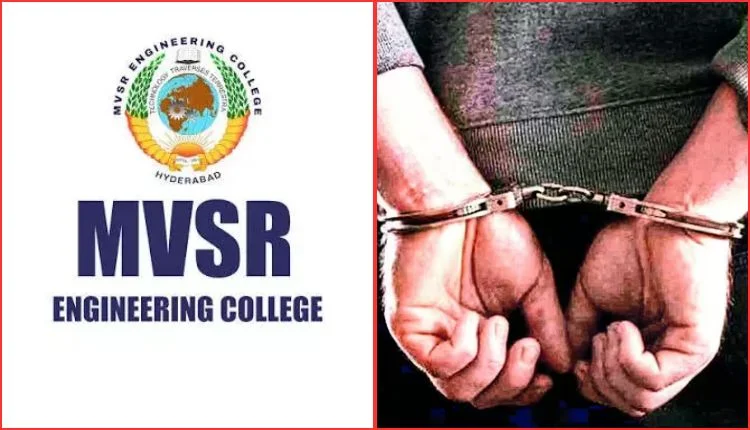 నాదర్గుల్ ఎంవీఎస్ఆర్ కళాశాల ఘటన..ముగ్గురి అరెస్ట్
